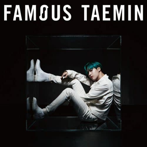 Famous by Taemin mixed by Jon Rezin