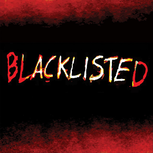 “Blacklisted”
