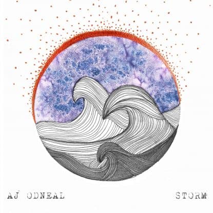 AJ ODNEAL - STORM - Produced, Mixed and Mastered by Jon Rezin