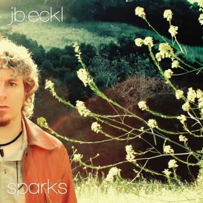 Sparks by JB Eckl produced, mixed and mastered by Jon Rezin