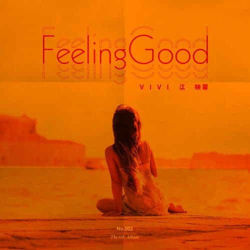 Feeling Good by Vivi Jiang 江映蓉 mixed by Jon Rezin