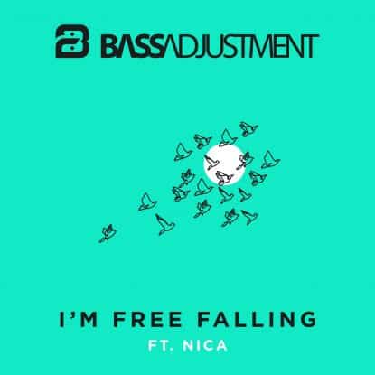 I'm Free Faling (ft. Nica) by Bass Adjustment - Mixed & Mastered by Jon Rezin