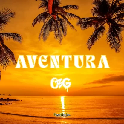 Aventura by O3G - Stem Mastered by Jon Rezin