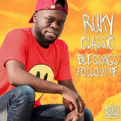 Blessings Follow Me by Afro Sound Machine & Ruky Classic - produced Mixed & Mastered by Jon Rezin