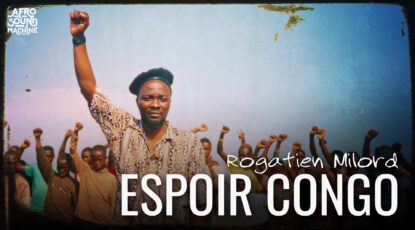 ESPOIR CONGO - VIDEO THUMBNAIL 3