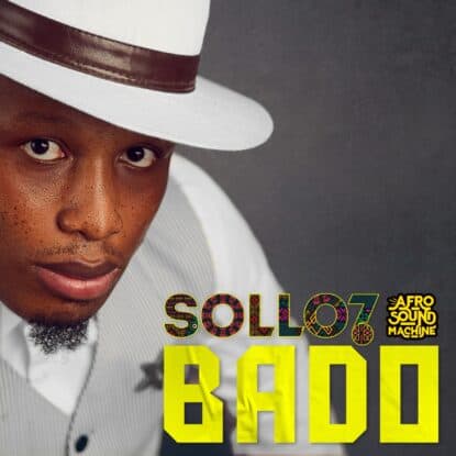 Bado (feat. SOLLO7) by Afro Sound Machine - Produced, Mixed & Mastered by Jon Rezin